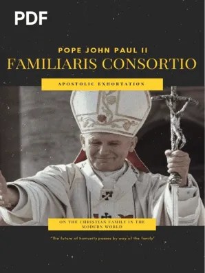Familiaris Consortio | PDF | Catholic Church | Eucharist