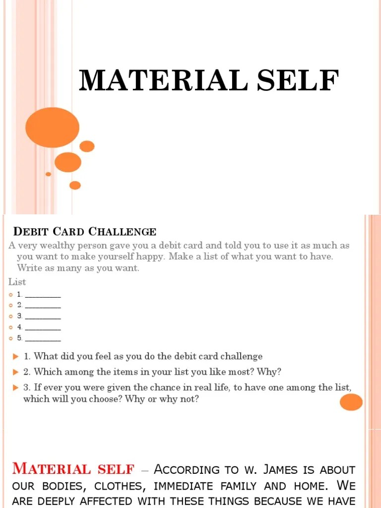 MATERIAL SELF Self Consumerism