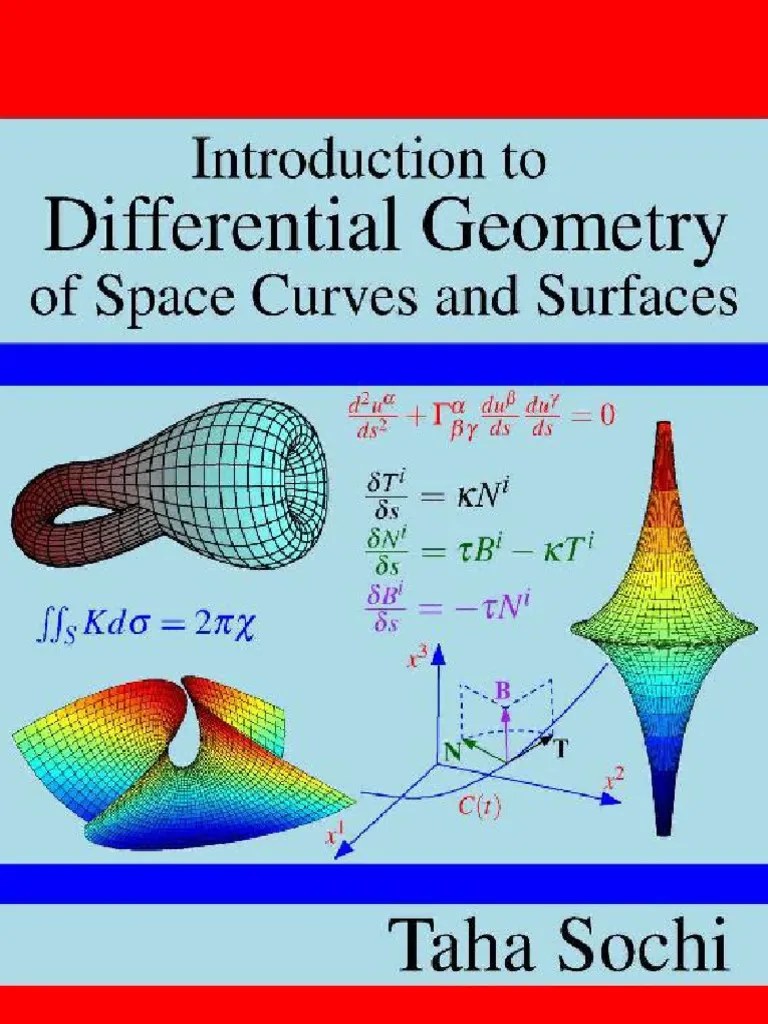 Taha Sochi Introduction to Differential Geometry of Space Curves and Surfaces (2017