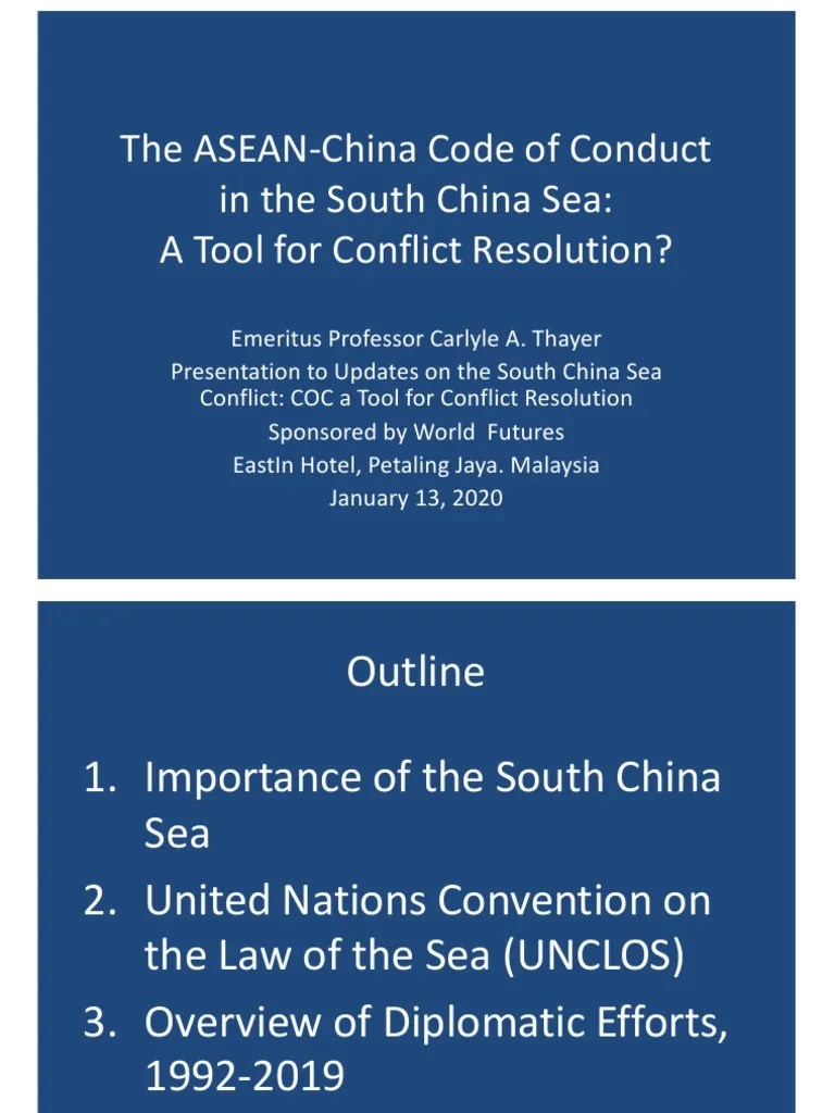 Thayer, The ASEANChina Code of Conduct in the South China Sea A Tool