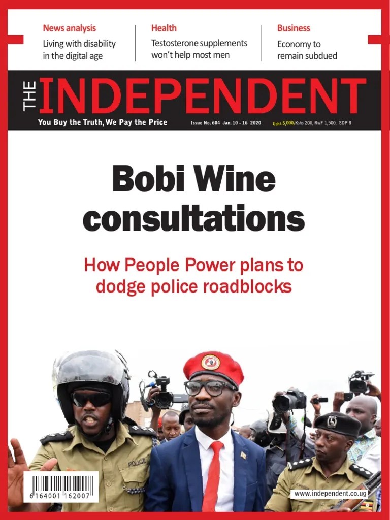 THE INDEPENDENT Issue 604 Uganda Politics