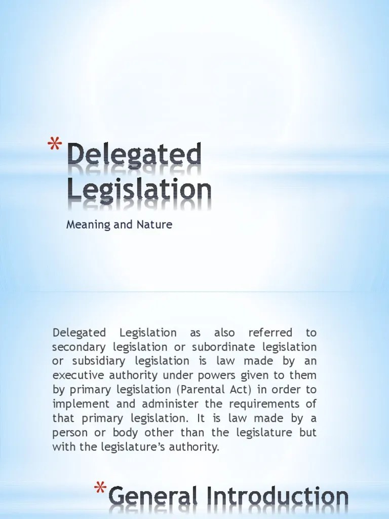 Delegated Legislation Meaning and Nature PDF By Law