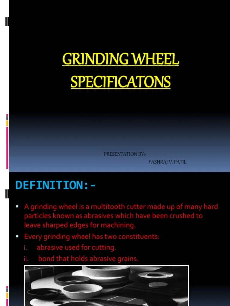 Grinding Wheel Specification PDF PDF Abrasive Grinding (Abrasive
