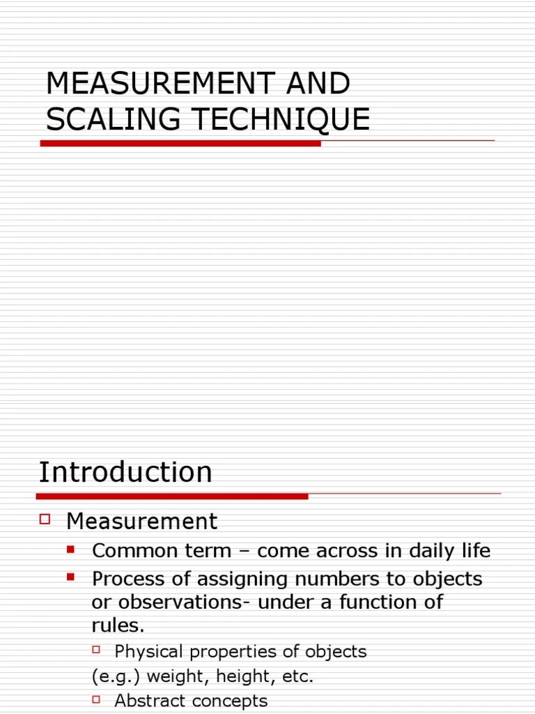 Measurement and Scaling Technique Level Of Measurement Measurement