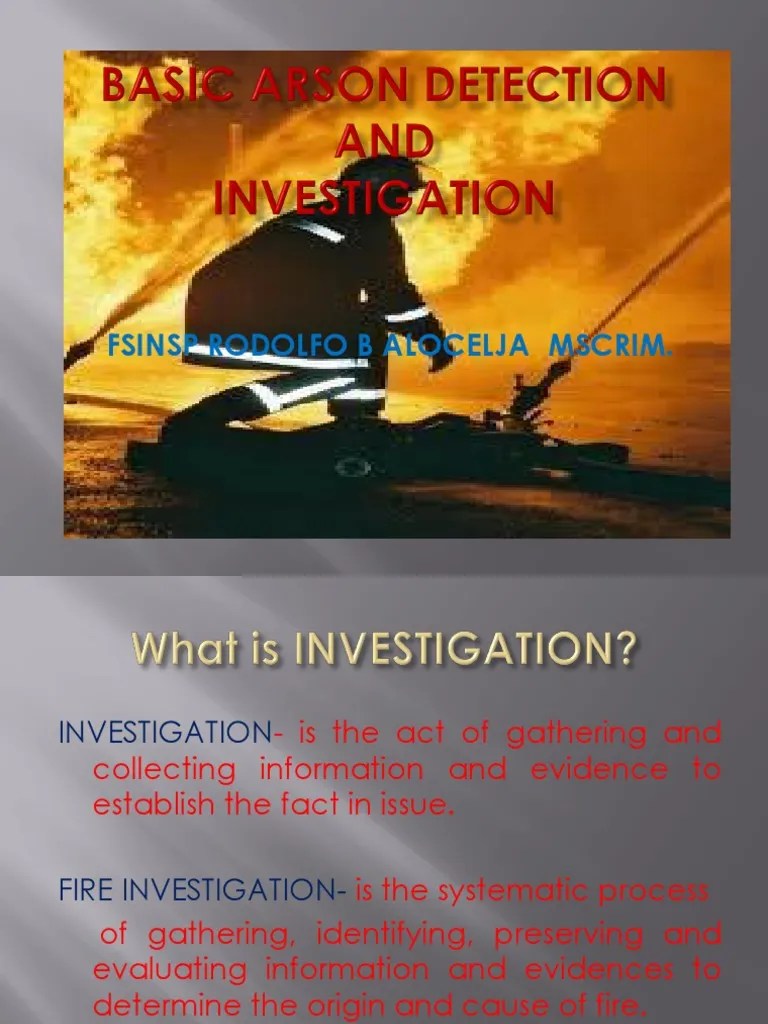 Elements, Motives, and Investigation of Arson PDF Arson Crime