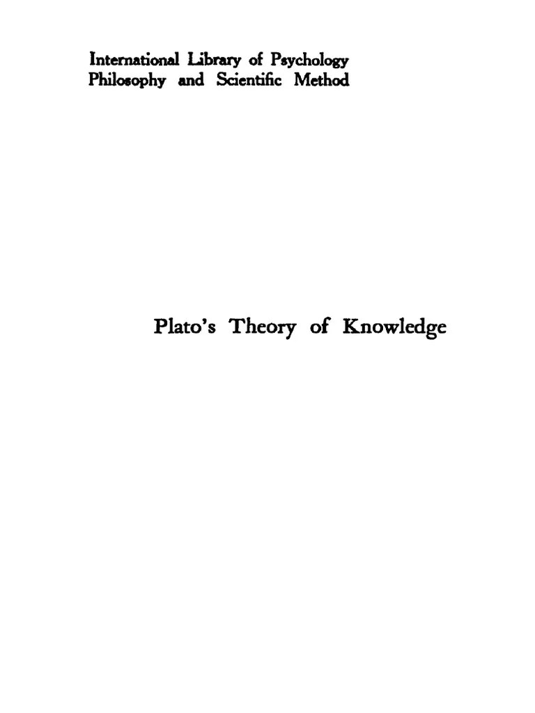 Cornford, F.M. Plato's Theory of Knowledge. The Theaetetus and The