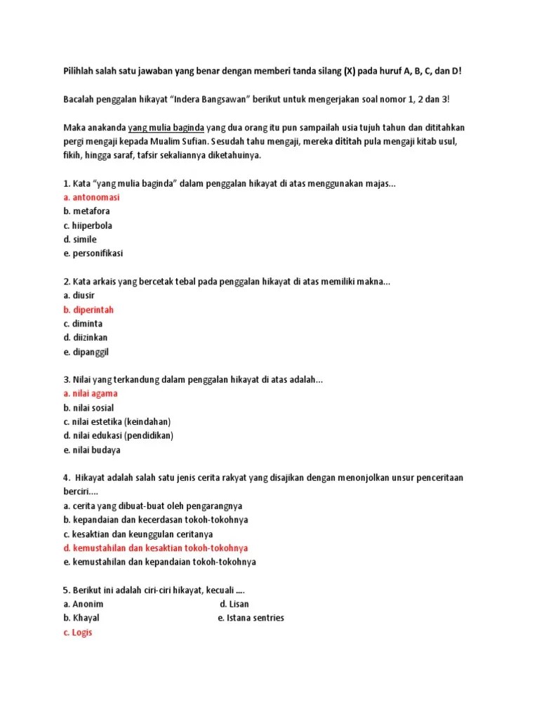 Kata Kata Arkais Dalam Hikayat Indera Bangsawan Dan Artinya : Anonim, yaitu  tidak dikenal nama pengarangnya.