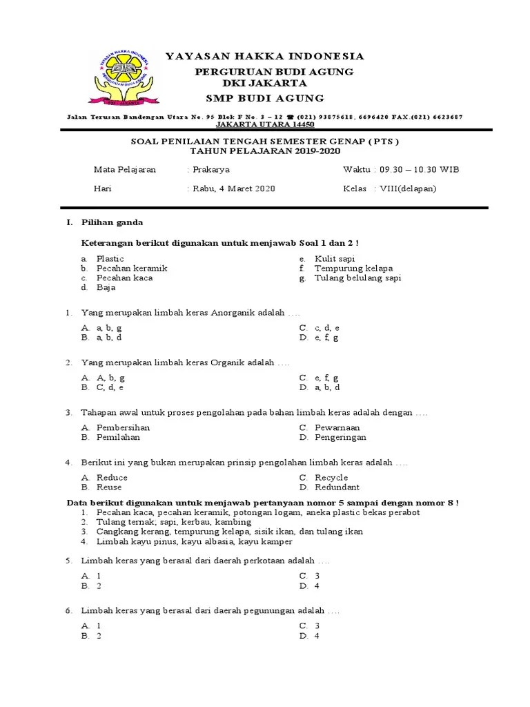 Tahap Pertama Dalam Proses Pengolahan Limbah Keras Adalah