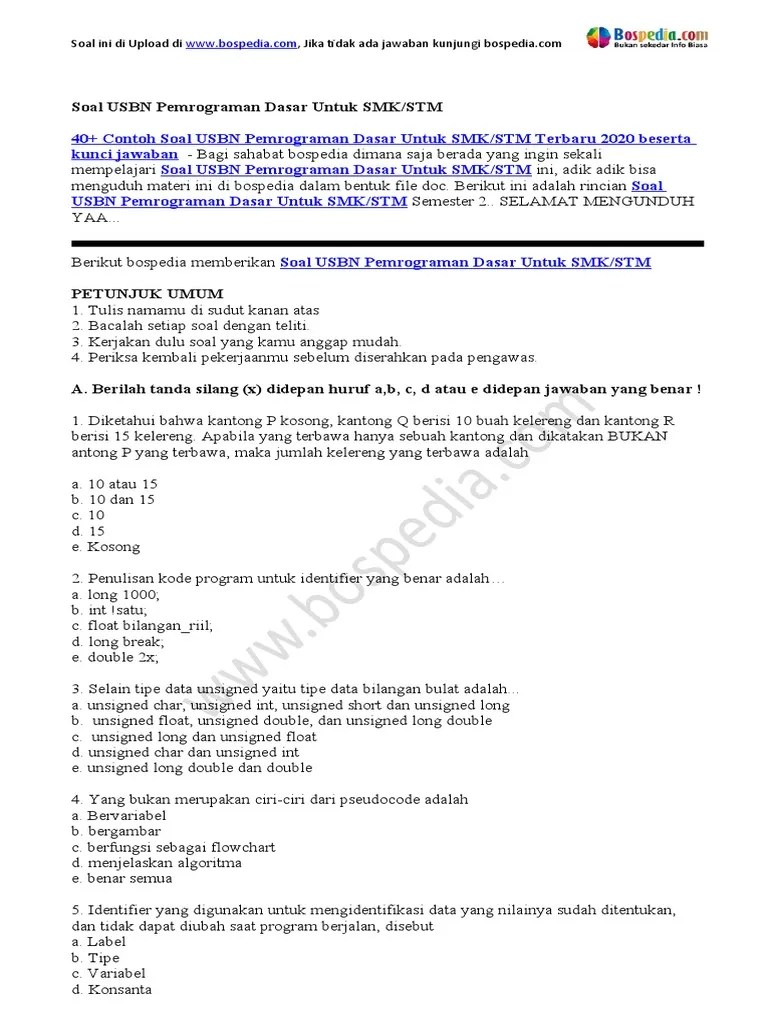 4.192.168.0.10 merupakan contoh pemberian alamat pada sebuah komputer yang akan dihubungkan dalam sebuah jaringan. Soal Dan Jawaban Usbn Pemrograman Dasar Smk 2019 Kumpulan Contoh Surat Dan Soal Terlengkap