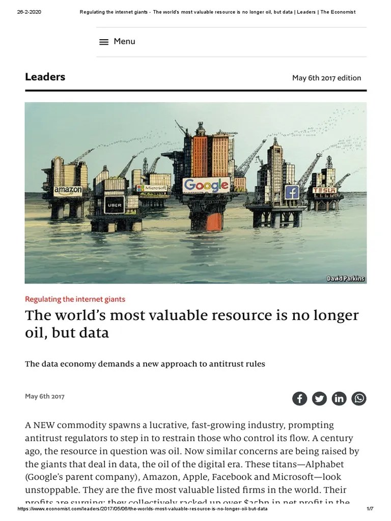 The World's Most Valuable Resource Is No Longer Oil, But Data The