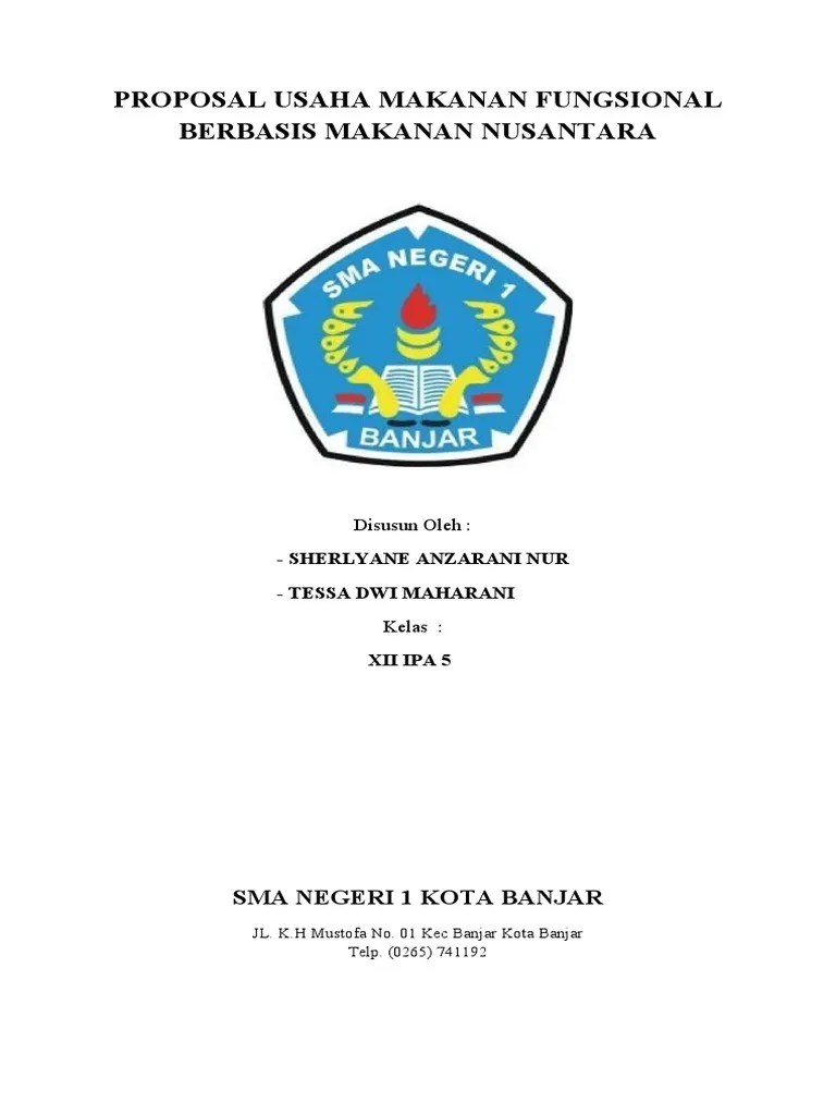 Proposal usaha makanan fungsional : Proposal Usaha Makanan Fungsional Berbasis Makanan Nusantara