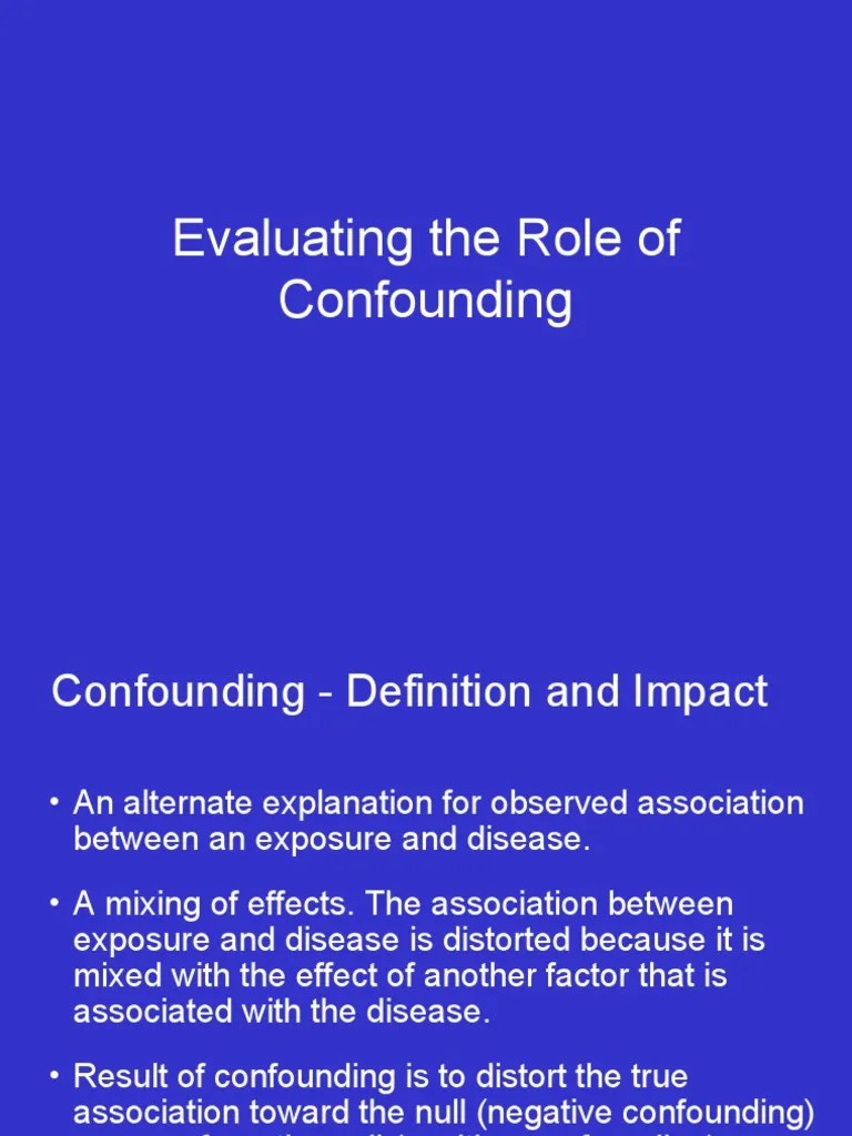 Evaluating The Role of Confounding Download Free PDF Confounding