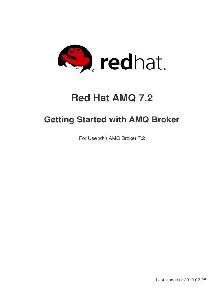 Red Hat AMQ 7.2 Getting Started With AMQ Broker PDF Transport