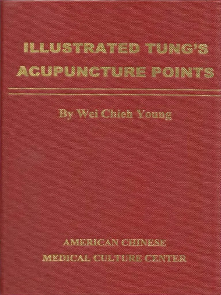 Illustrated Tung�s Acupuncture Points_Young.pdf Arm Elbow