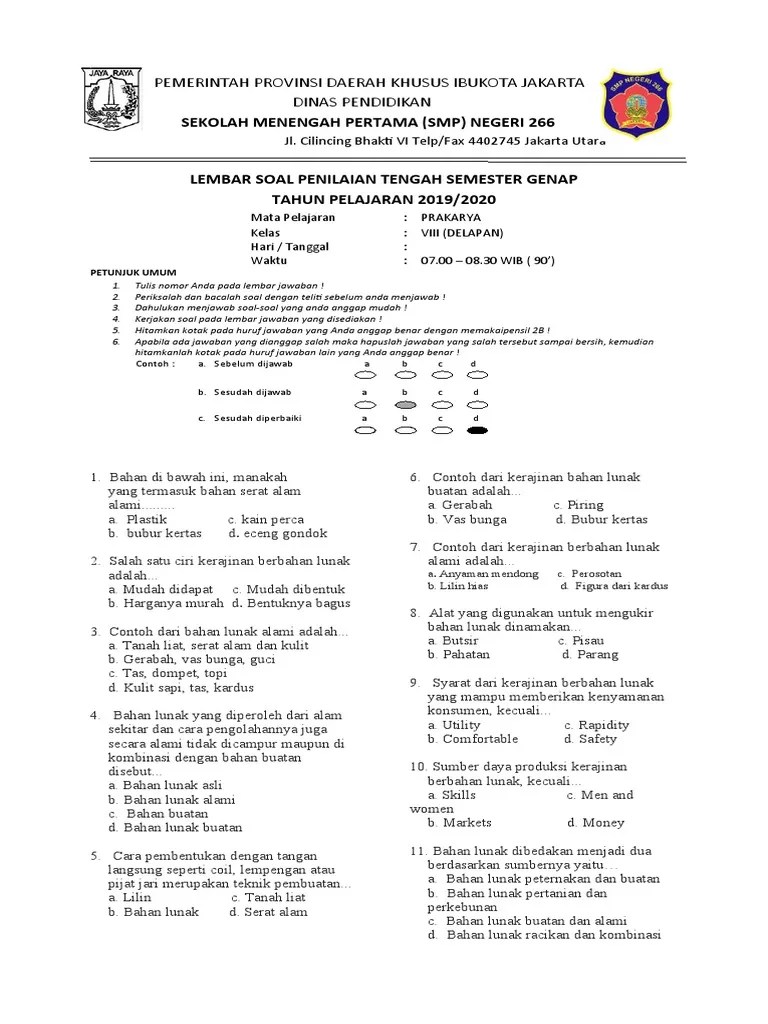 Berikut Contoh Dari Kerajinan Bahan Lunak Buatan Adalah A Gerabah Vas Bunga  C Piring D Bubur Kertas