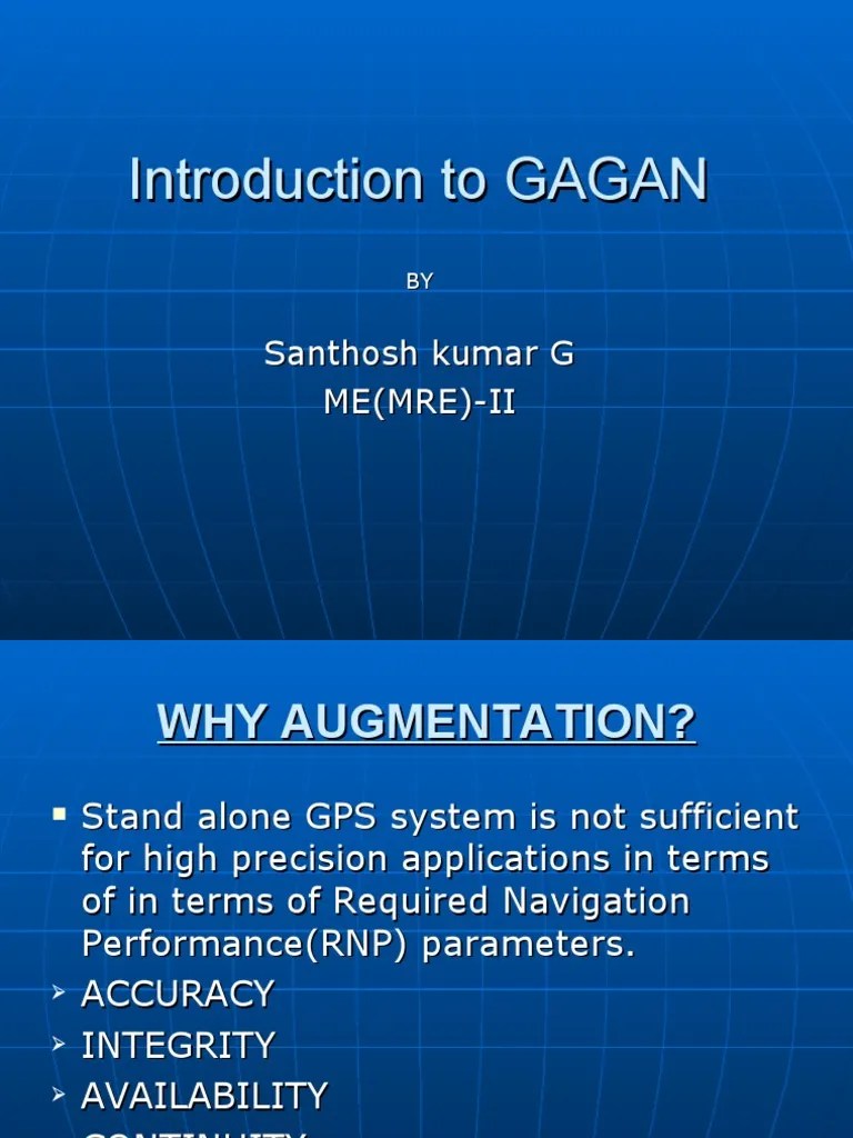 An Introduction to India's SatelliteBased Augmentation System (SBAS