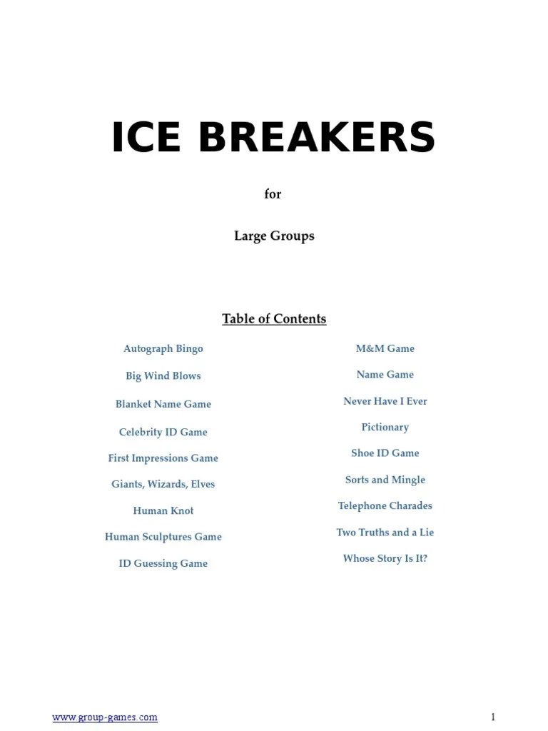 Ice Breakers for Large Groups Truth Leisure