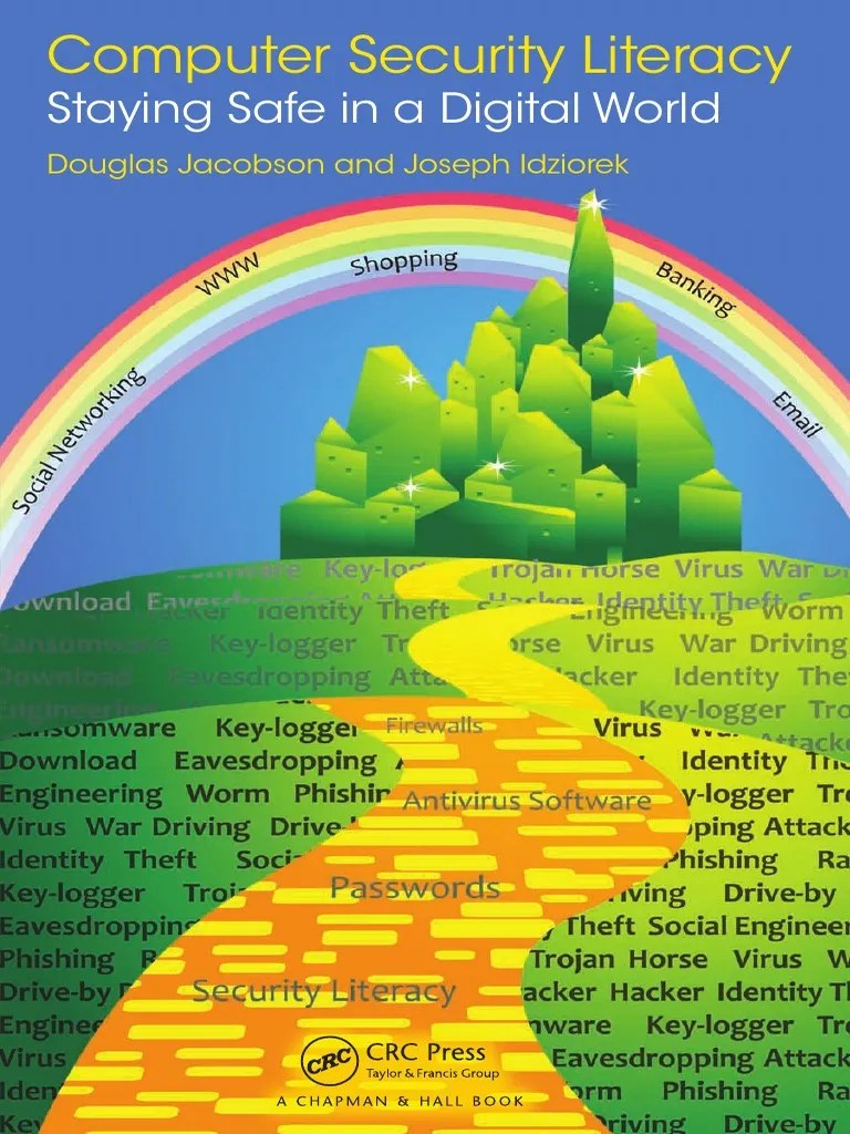 Computer Security Literacy Staying Safe in A Digital World PDF