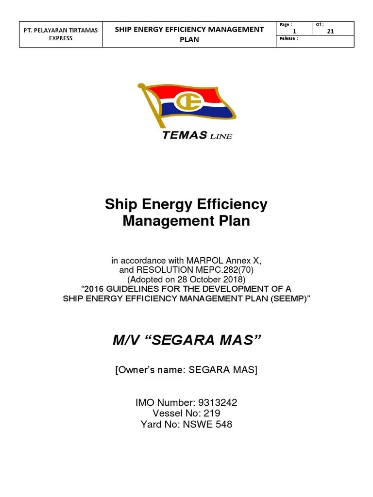 Ship Energy Efficiency Management Plan M/V “Segara Mas” Fuel Oil