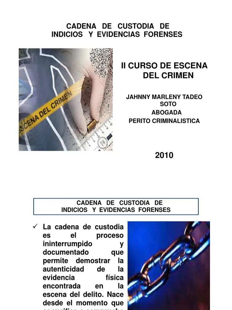 cadena_de_custodia Violencia Crímenes