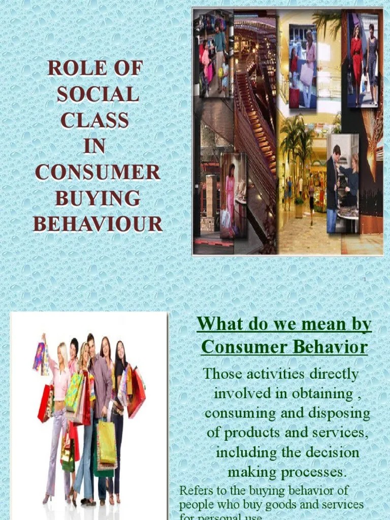 Role of Social Class in Consumer Buying Behaviour Behavior
