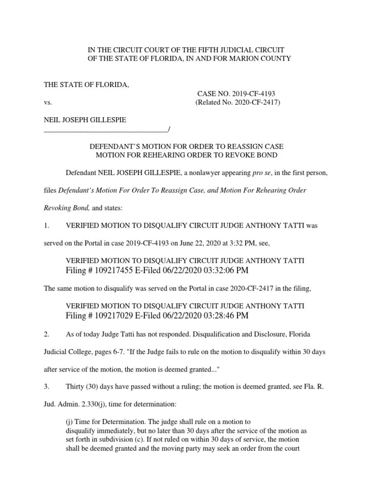 Defendant's Motion For Order To Reassign Case Motion For Rehearing Order To Revoke Bond PDF