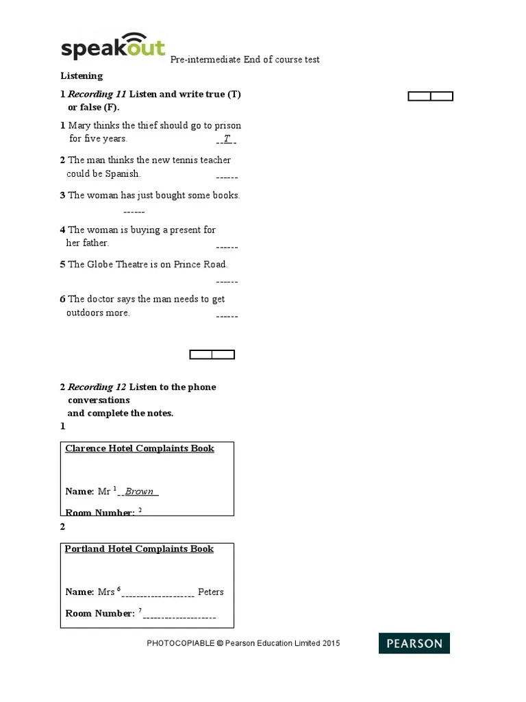 Pre-Intermediate End of Course Test: PHOTOCOPIABLE © Pearson Education