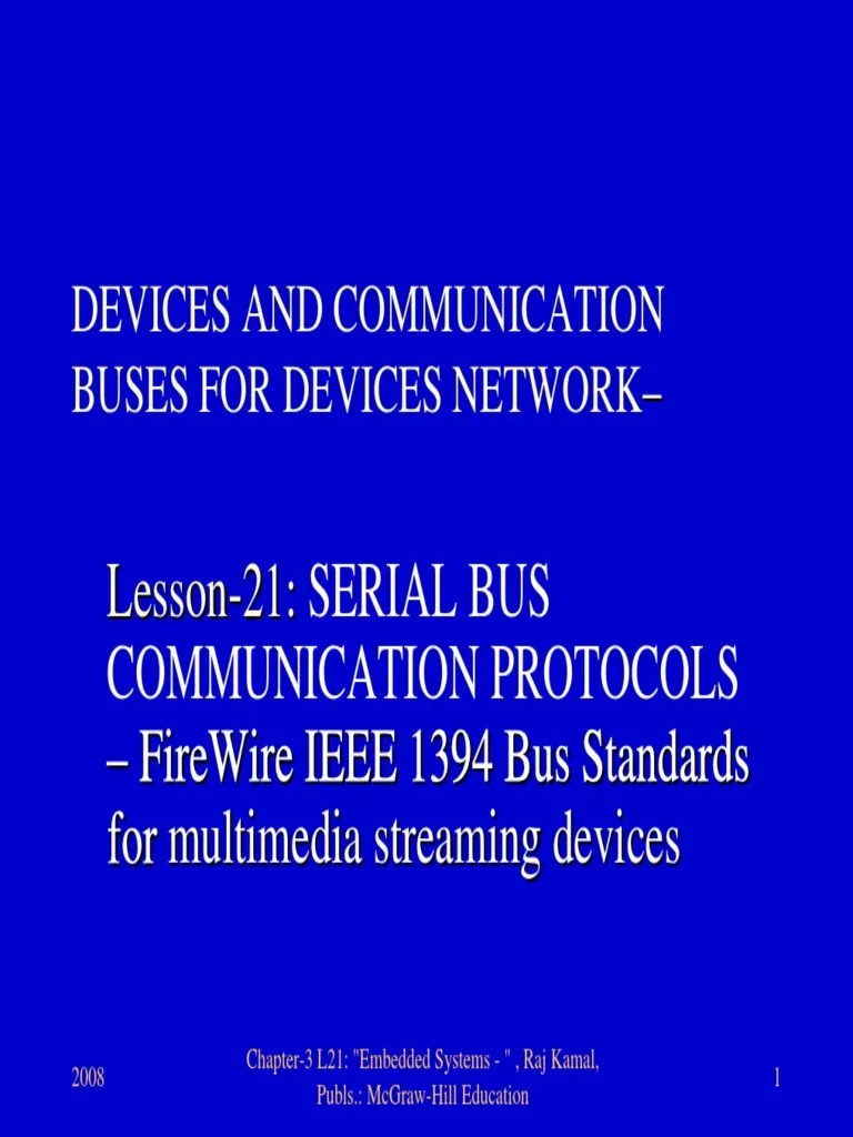 Lesson 21 Serial Bus Communication Protocols Firewire Ieee 1394