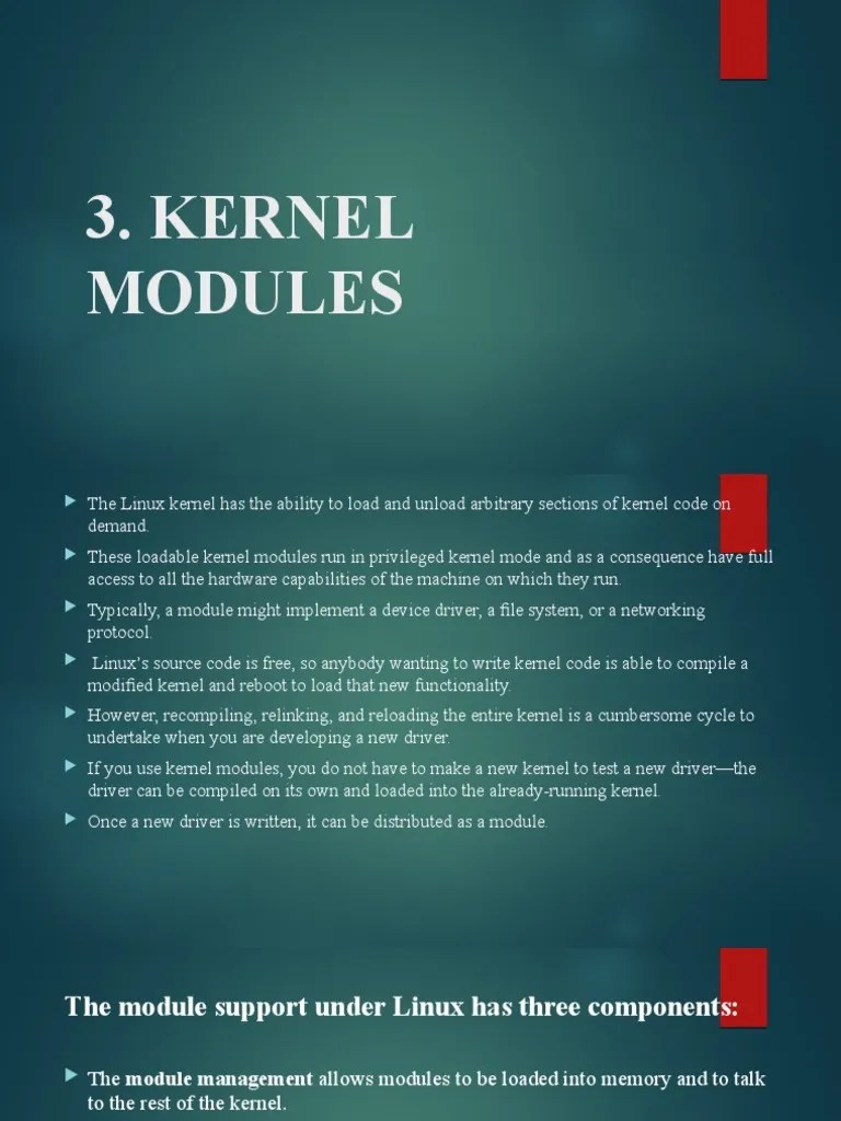 Understanding Linux Kernel Modules Module Management, Driver