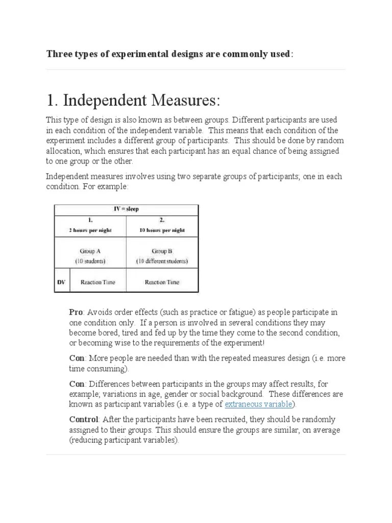 An Overview of Common Experimental Designs Independent Measures