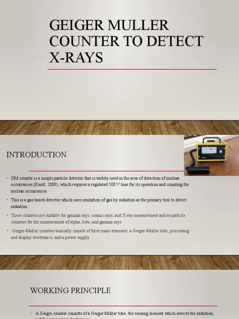 Geiger Muller Counter To Detect XRays PDF Ionizing Radiation
