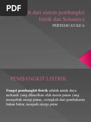 PENGLING-6. Limbah Dari Sistem Pembangkit Listrik Dan Solusinya | PDF