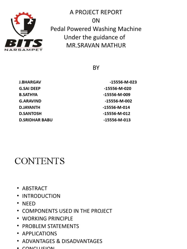 A Project Report 0N Pedal Powered Washing Machine Under The Guidance of
