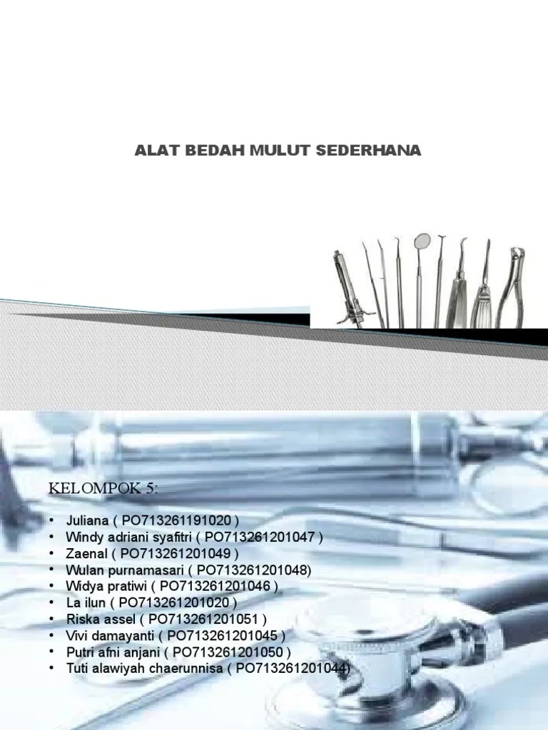 Alat Bedah Mulut Sederhana (Klmpok 5) | PDF
