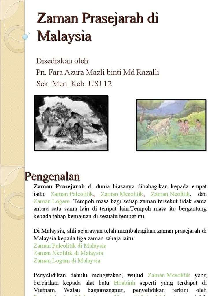 pengenalan zaman prasejarah di malaysia