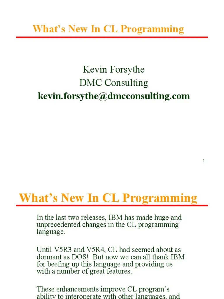 What's New in CL Programming Kevin Forsythe DMC Consulting PDF