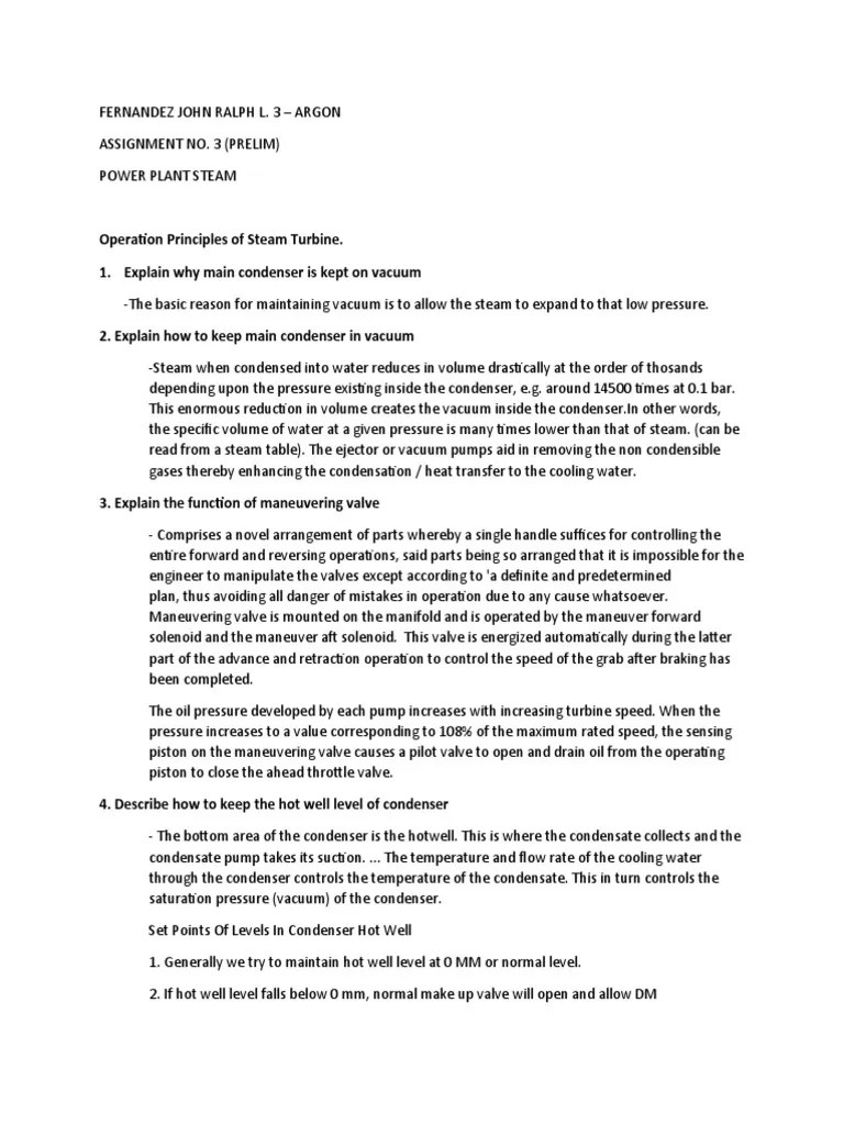 Operation Principles of Steam Turbine. 1. Explain Why Main Condenser Is Kept On Vacuum