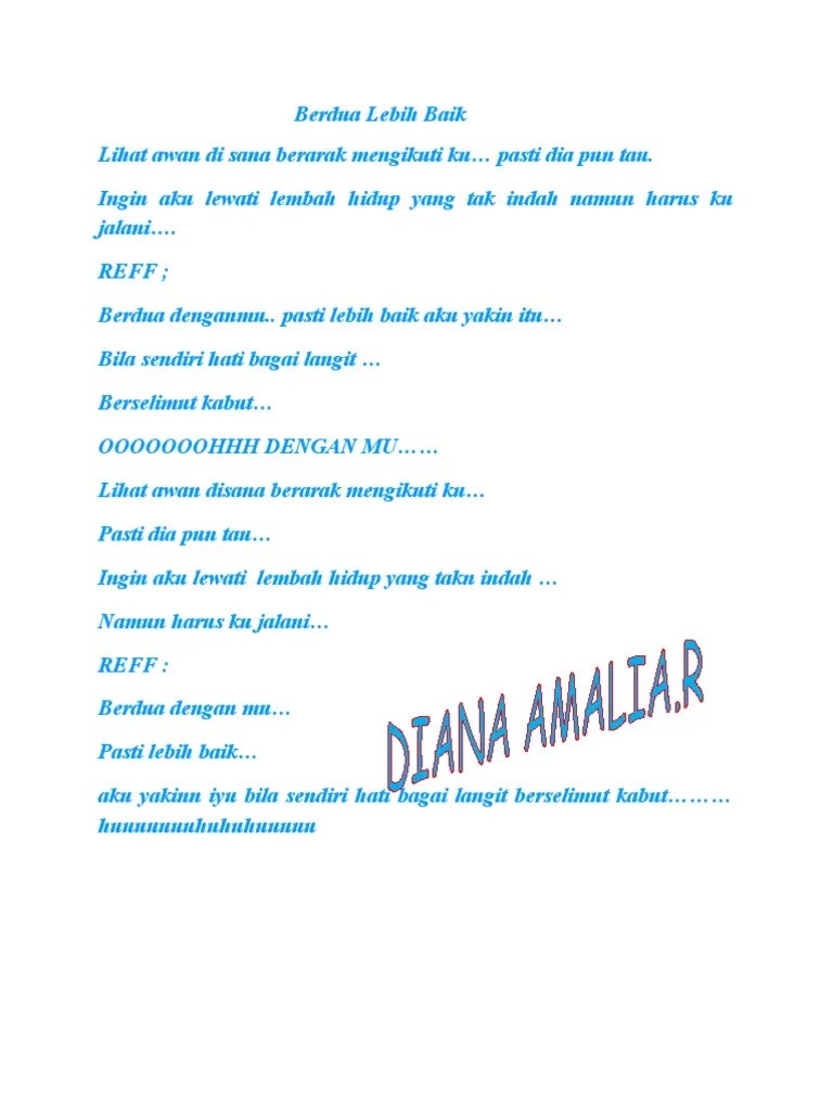 Lembah hidup yg tak indah namun harus ku jalani. Berdua Lebih Baik Docx