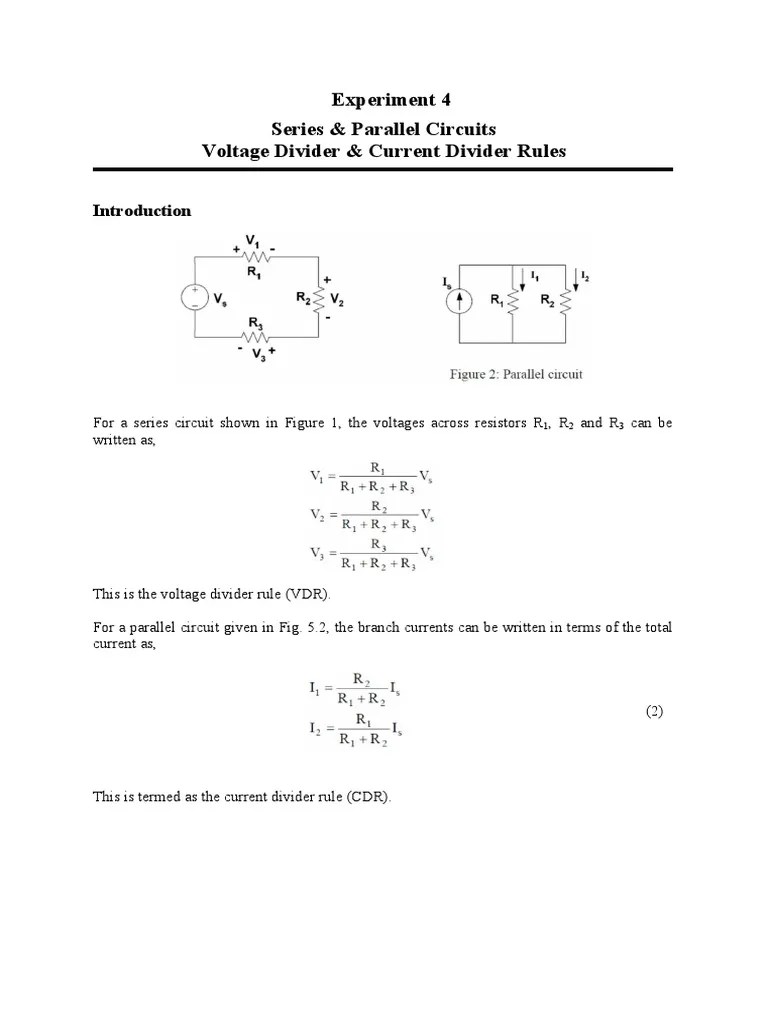 Experiment 4 Series & Parallel Circuits Voltage Divider & Current