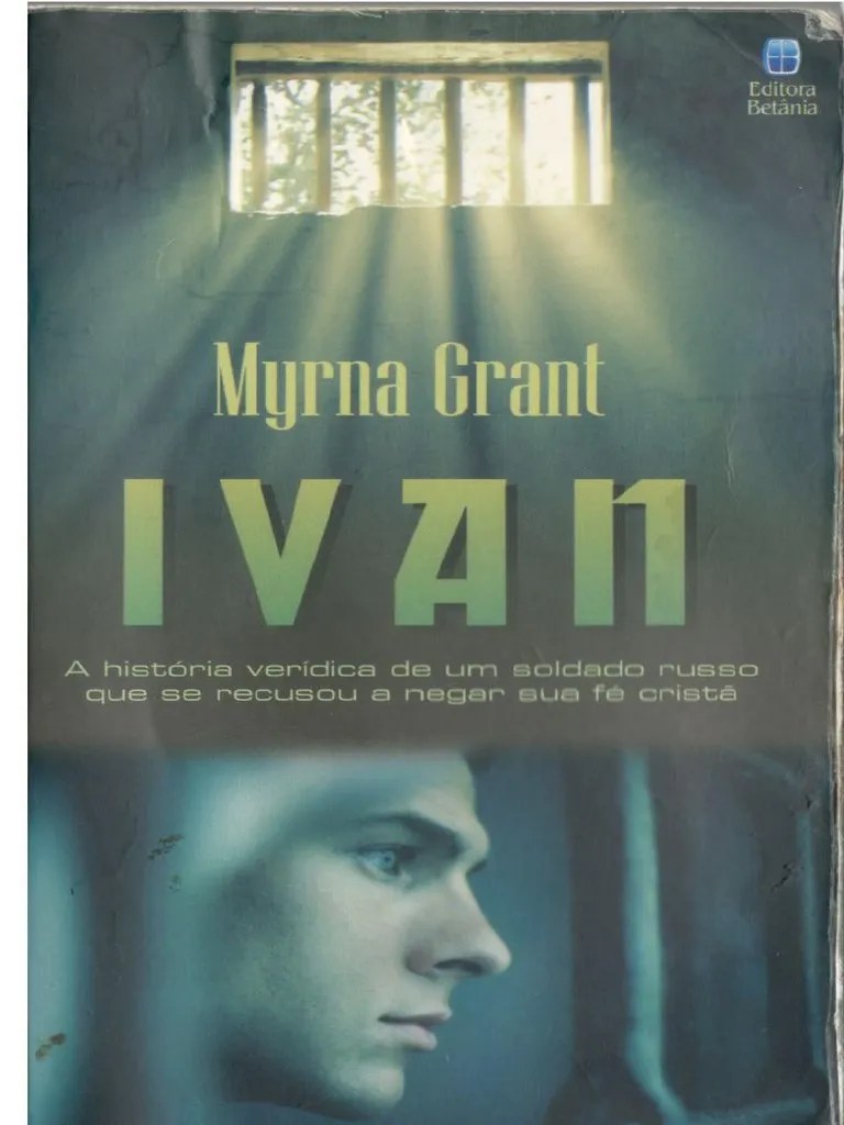 Livro IVAN Myrna Grant Editora Betania e PDF PDF