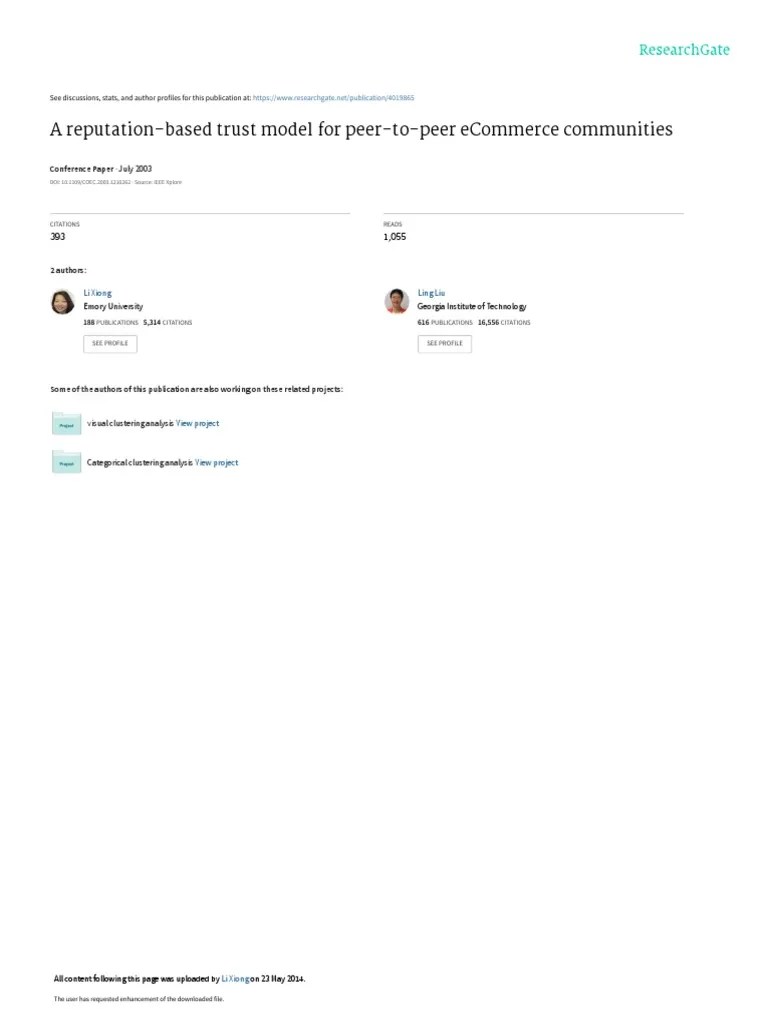 A ReputationBased Trust Model For PeerToPeer Communities