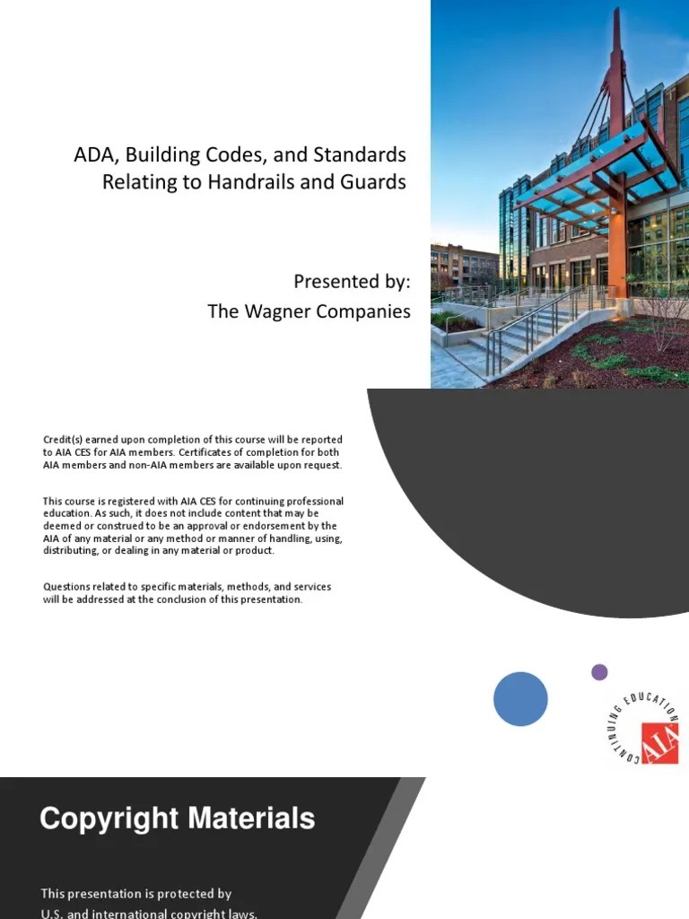 ADA, Building Codes, and Standards Relating To Handrails and Guards
