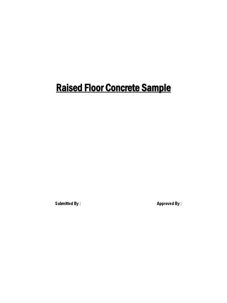 Raised Floor Concrete Sample Submitted By Approved by PDF