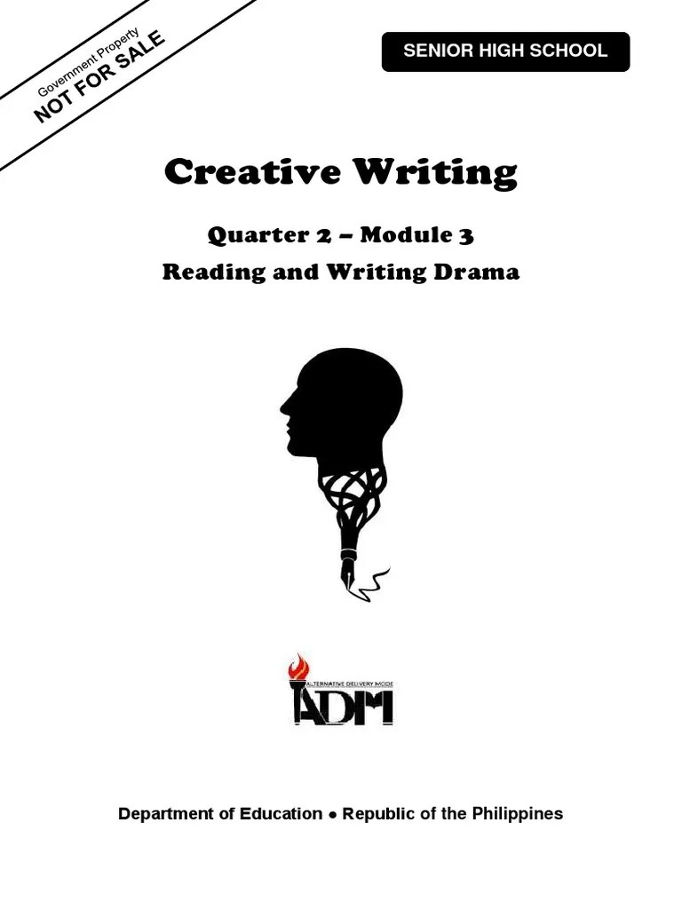 Creative Writing Quarter 2 Module 3 Reading and Writing Drama PDF