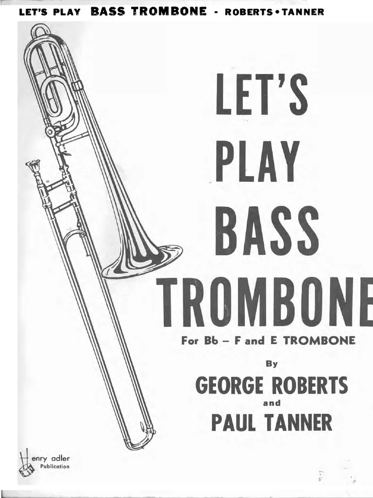 RobertsTanner Bass Trombone Book PDF Trombone Musicology