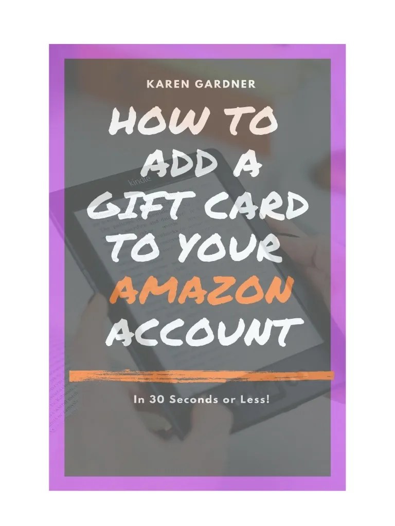 How To Add Amazon Gift Card To Amazon Account PDF