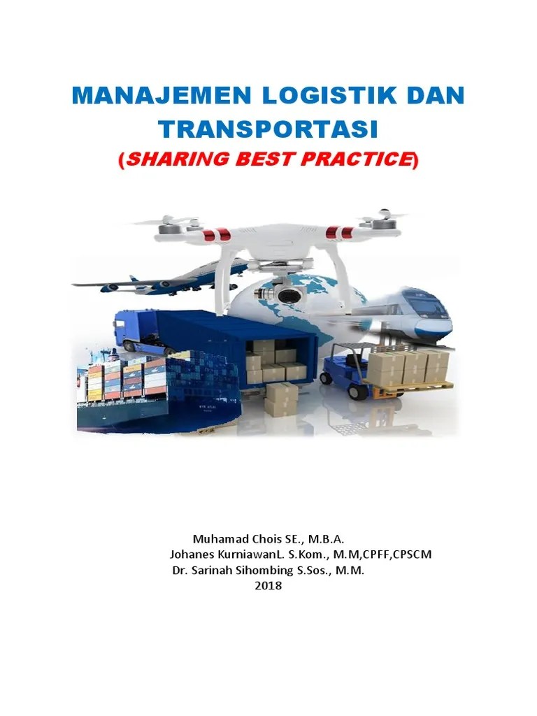 Buku Manajemen Logistik Dan Transportasi Arus Barang Dengan Metode  EDOPIPDERA Sharing Best Practice | PDF