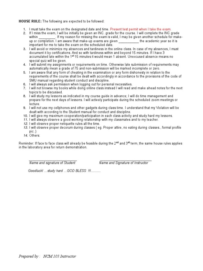 HOUSE RULE The Following Are Expected To Be Followed Present Test