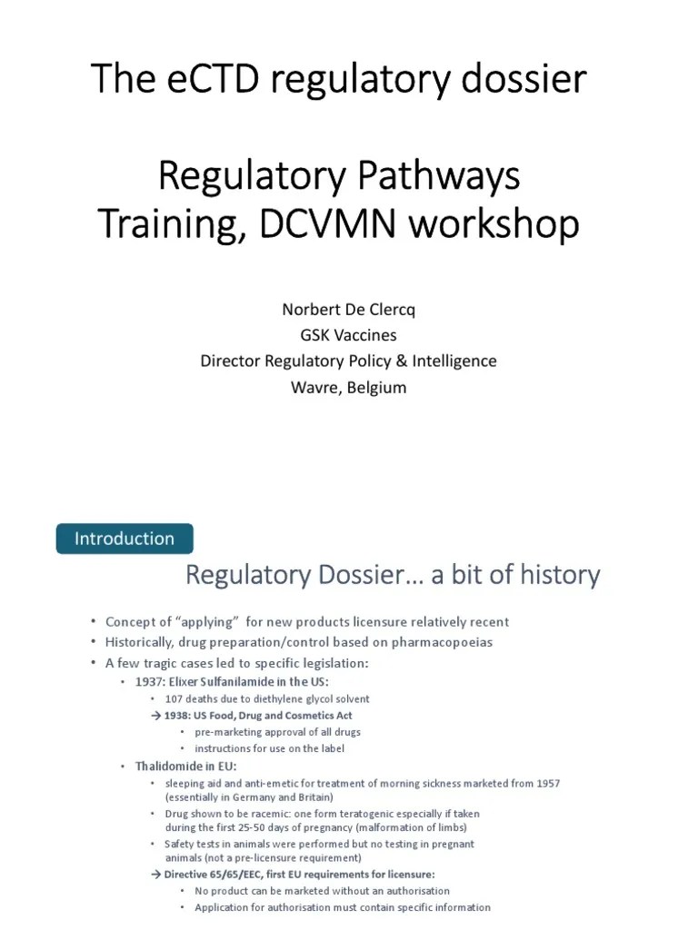 The eCTD Regulatory Dossier Regulatory Pathways Training, DCVMN