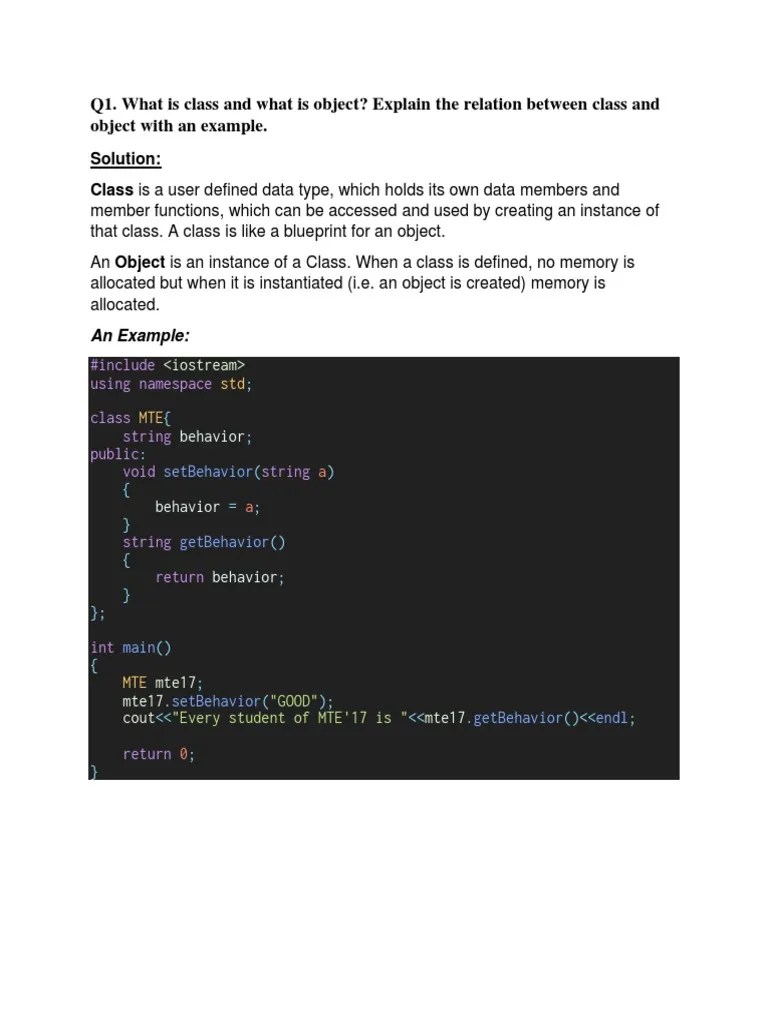 Q1. What Is Class and What Is Object? Explain The Relation Between